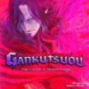 GANKUTSUOU GN #3