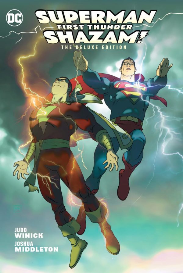 SUPERMAN SHAZAM: FIRST THUNDER TP #0: Deluxe Hardcover edition