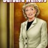 FEMALE FORCE #8: Barbara Walters