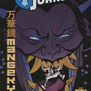 LOBSTER JOHNSON: MANGEKYO