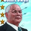 POLITICAL POWER #1: Colin Powell