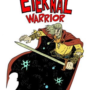 TIMELESS ADVENTURES OF THE ETERNAL WARRIOR