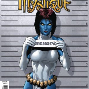 X-MEN BLACK #3: Mystique #1 (Salvador Larroca mugshot cover)