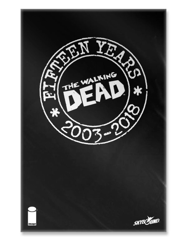 WALKING DEAD (2003-2019 SERIES: VARIANT COVER) #100: #100 James Harren 15th Anniversary Blind Bag