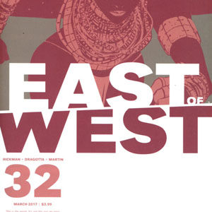 EAST OF WEST #32