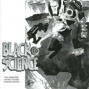 BLACK SCIENCE (VARIANT COVER) #30: #30 Matteo Scalera B&W Spawn Month cover