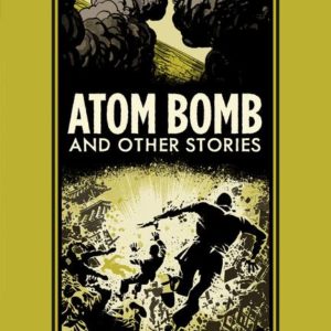 ATOM BOMB: WALLY WOOD EC COMICS (HC)