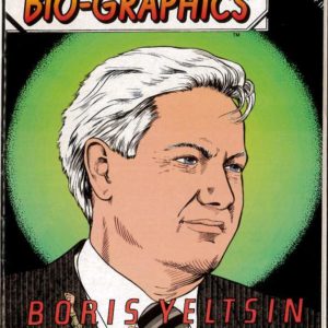 CONTEMPORARY BIO-GRAPHICS #2: Boris Yeltsin