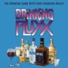 FLUXX CARD GAME #25: Drinking Fluxx
