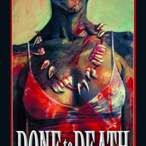DONE TO DEATH GN