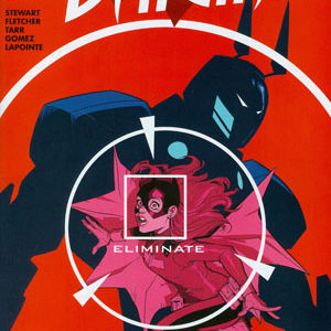BATGIRL (2011-2016 SERIES: VARIANT EDITION) #41: #41 2nd Print