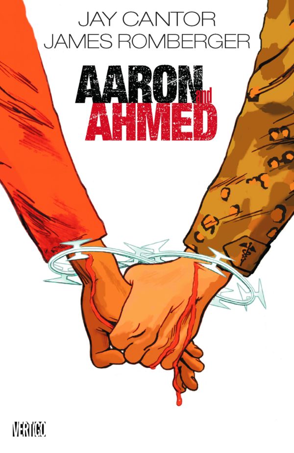 AARON AND AHMED: A LOVE STORY #99: Hardcover edition