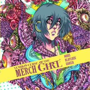YUMIKO: CURSE OF THE MERCH GIRL (HC)