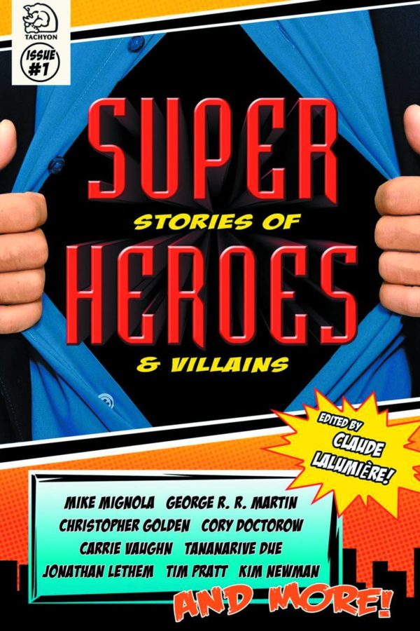 SUPER STORIES OF HEROES & VILLAINS