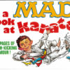 MAD COLLECTIONS #9: A Mad Look at Karate