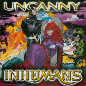 UNCANNY INHUMANS (VARIANT EDITION) #1005: #1 Damion Scott Hip Hop cover