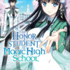 HONOR STUDENT AT MAGIC HIGH SCHOOL GN #1