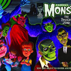 FAMOUS MONSTERS OF FILMLAND #259: Twilight Zone wraparound cover