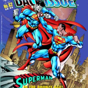 BACK ISSUE MAGAZINE #62: Superman in the Bronze Age