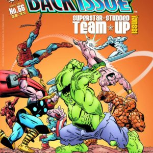 BACK ISSUE MAGAZINE #66: Bronze Age Team-ups