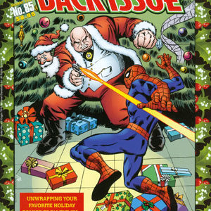 BACK ISSUE MAGAZINE #85: Christmas in the Bronze Age