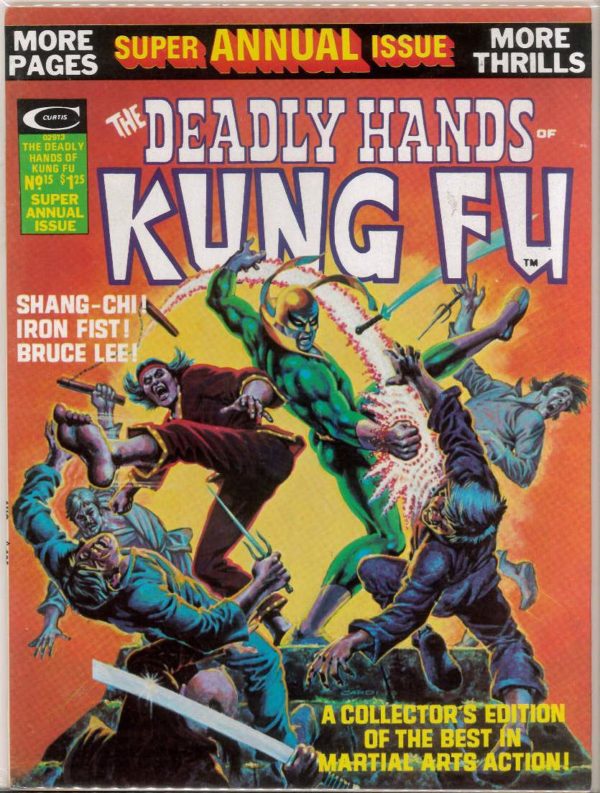 DEADLY HANDS OF KUNG FU #15: Shang-Chi, Iron Fist, Bruce Lee – 9.4 (NM)