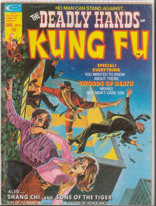 DEADLY HANDS OF KUNG FU #8: Shang-Chi – 6.0 (FN)
