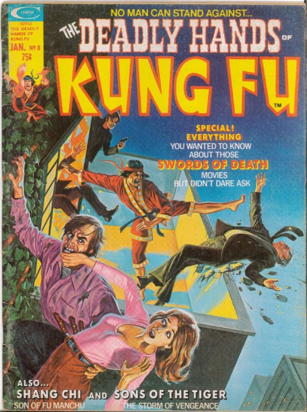 DEADLY HANDS OF KUNG FU #8: Shang-Chi – 6.5 (FN)