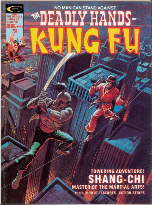 DEADLY HANDS OF KUNG FU #13: Shang-Chi – 7.0 (FN/VF)