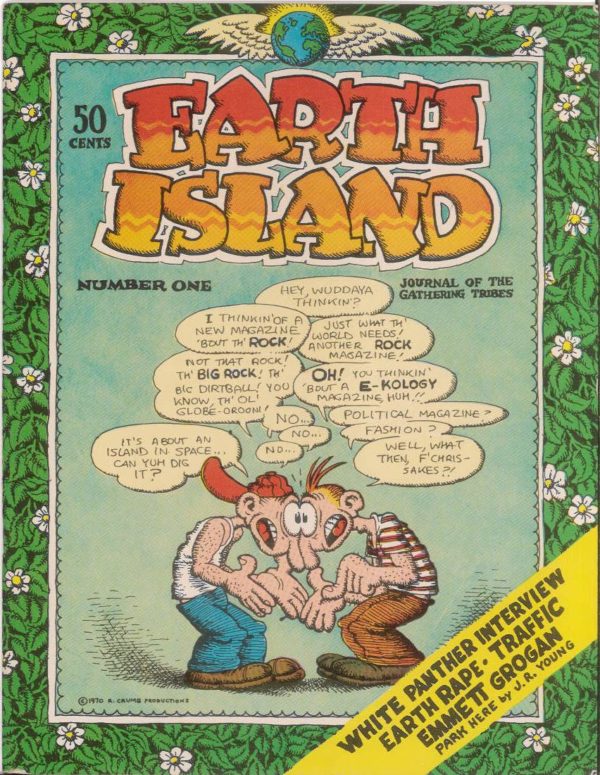 EARTH ISLAND (1970) #1: 1st Ed R Crumb, White Panther, hippy, Woorstock, Rare (V/NM)