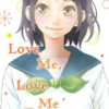 LOVE ME LOVE ME NOT GN #6