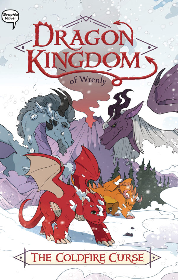 DRAGON KINGDOM OF WRENLY GN #1: The Coldfire Curse