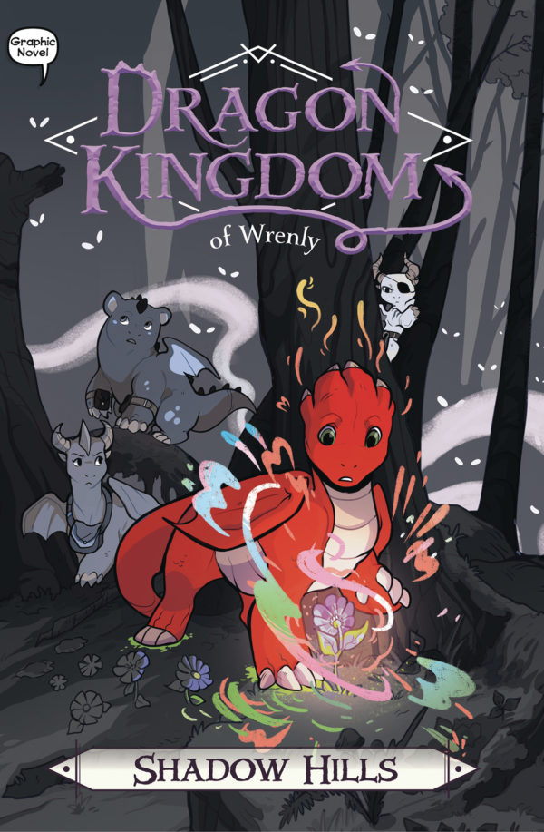 DRAGON KINGDOM OF WRENLY GN #2: The Shadow Hills