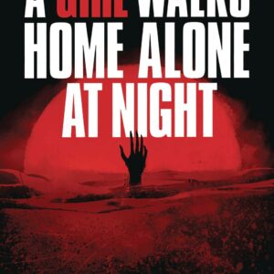 A GIRL WALKS HOME ALONE AT NIGHT #2: Michael DeWeese cover A