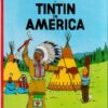 TINTIN: ADVENTURES OF TINTIN #2: Tintin in America