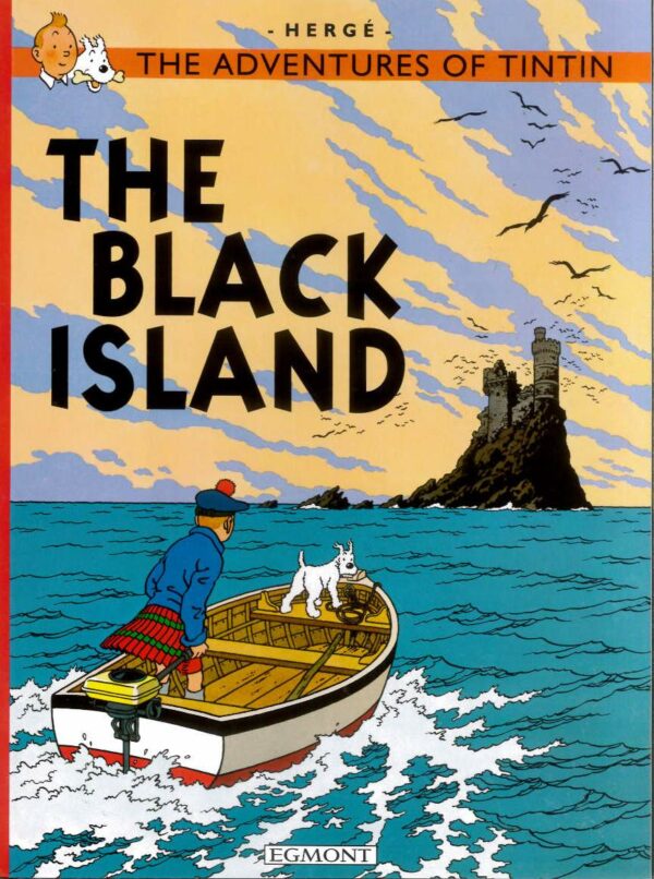 TINTIN: ADVENTURES OF TINTIN #6: The Black Island