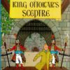 TINTIN: ADVENTURES OF TINTIN #7: King Ottokar’s Sceptre