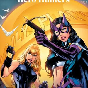 BIRDS OF PREY: HERO HUNTERS TP (#68-80)