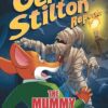 GERONIMO STILTON REPORTER GN #4: The Mummy with No Name (Hardcover edition)