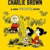 PEANUTS TP (TITAN) #7: But We Love You Charlie Brown (1957-1959)