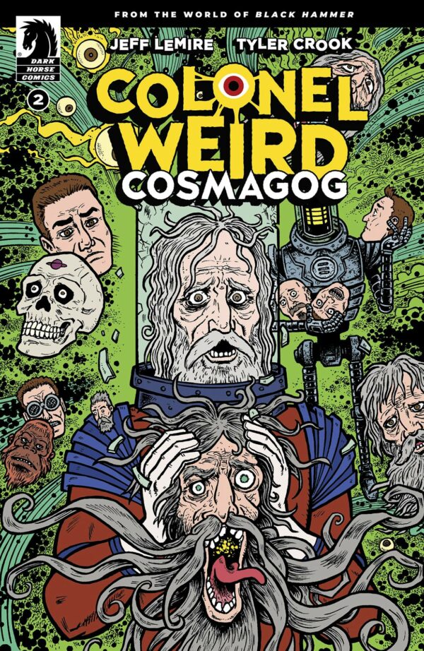 COLONEL WEIRD: COSMAGOG #2: Jeff Lemire cover B