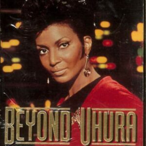 STAR TREK: BEYOND UHURA STAR TREK: BEYOND UHURA