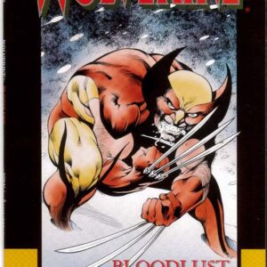 WOLVERINE: BLOODLUST: 9.2 (VF/NM)