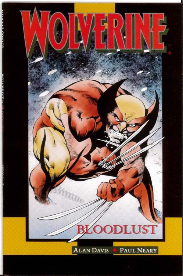 WOLVERINE: BLOODLUST: 9.2 (VF/NM)