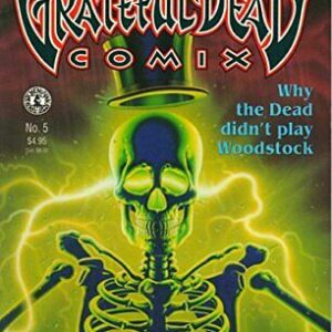 GRATEFUL DEAD COMIX (1991-1992 SERIES) #5: 9.2 (NM)