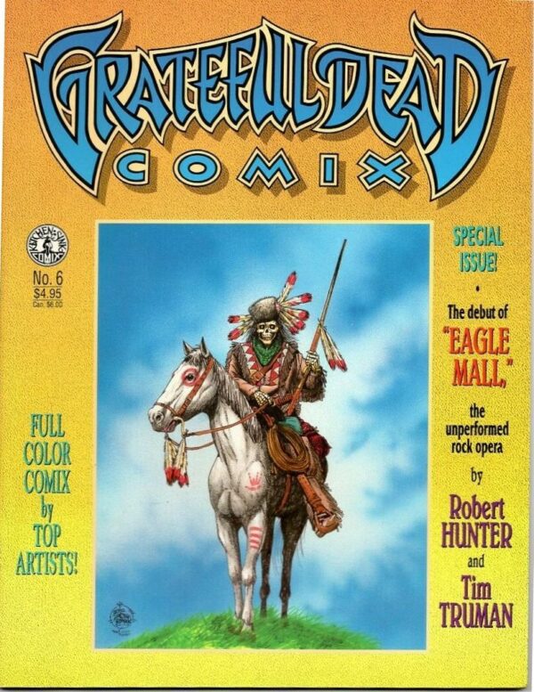 GRATEFUL DEAD COMIX (1991-1992 SERIES) #6: 9.2 (NM)