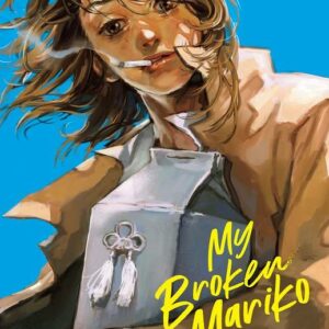 MY BROKEN MARIKO (HC)