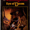 ADVANCED DUNGEONS AND DRAGONS 1ST EDITION #9530: Eye of Doom – NM – 9530