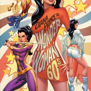 WONDER WOMAN (1942-1986,2010-2011,2020-2023 SERIES #750: J. Scott Campbell 1960’s cover