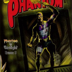PHANTOM (1948 SERIES) #1845: Phantom By Gaslight Episode Nine